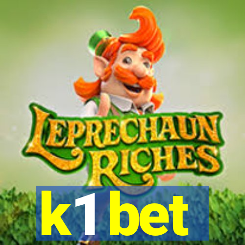 k1 bet